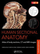 Book cover of: Human Sectional Anatomy. By: Adrian K. Dixon