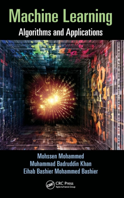 Book cover of: Machine Learning. By: Mohssen Mohammed