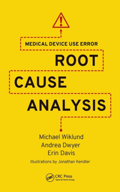 Book cover of: Medical Device Use Error. By: Michael E. Wiklund