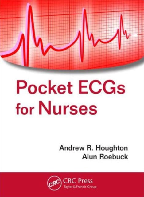 Book cover of: Pocket ECGs for Nurses. By: Andrew R. Houghton