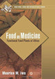 Book cover of: Food as Medicine. By: Maurice M. Iwu