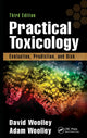 Book cover of: Practical Toxicology. By: David Woolley