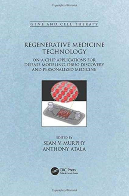 Book cover of: Regenerative Medicine Technology. By: Sean V. Murphy