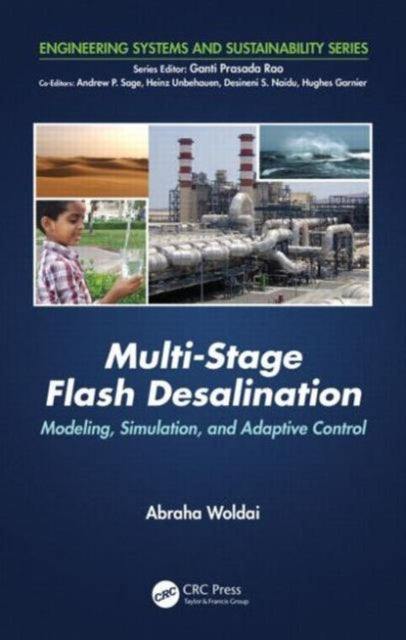 Book cover of: Multi-Stage Flash Desalination. By: Abraha Woldai