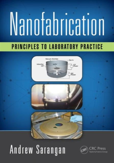 Book cover of: Nanofabrication. By: Andrew Sarangan