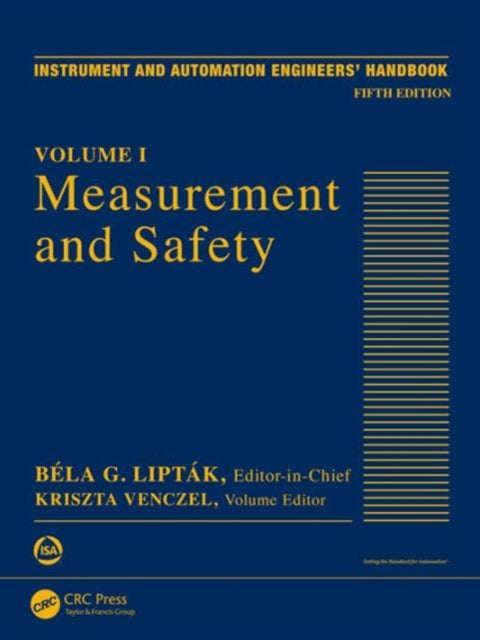 Book cover of: Measurement and Safety. By: Béla G. Lipták