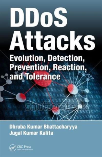 Book cover of: DDoS Attacks. By: Dhruba Kumar Bhattacharyya
