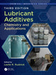 Book cover of: Lubricant Additives. By: Leslie R. Rudnick