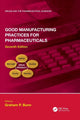 Book cover of: Good Manufacturing Practices for Pharmaceuticals, Seventh Edition. By: Graham P. Bunn