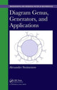 Book cover of: Diagram Genus, Generators, and Applications. By: Alexander Stoimenow