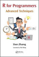 Book cover of: R for Programmers. By: Dan Zhang