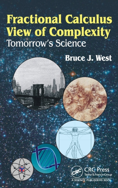Book cover of: Fractional Calculus View of Complexity. By: Bruce J. West