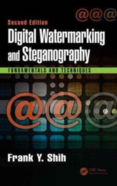 Book cover of: Digital Watermarking and Steganography. By: Frank Y. Shih