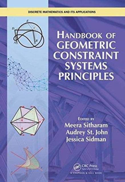 Book cover of: Handbook of Geometric Constraint Systems Principles. By: Meera Sitharam