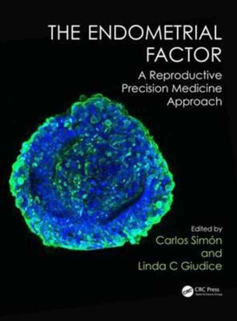 Book cover of: Endometrial Factor. By: Carlos Simón
