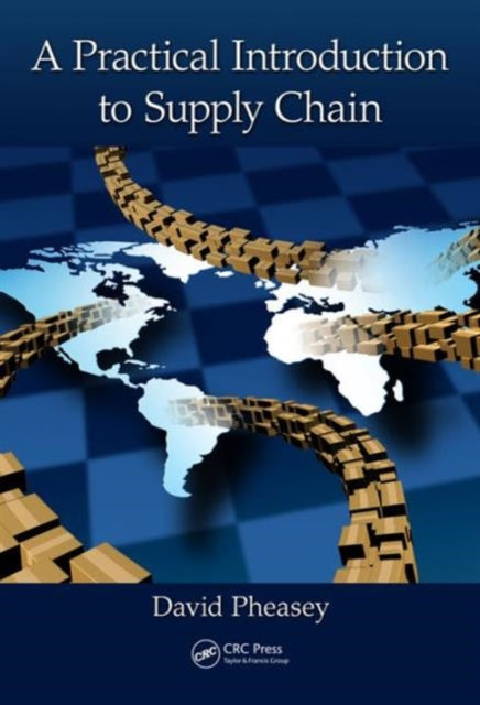 Book cover of: Practical Introduction to Supply Chain. By: David Pheasey