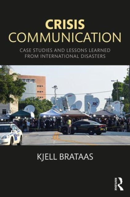 Book cover of: Crisis Communication. By: Kjell Brataas