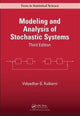 Book cover of: Modeling and Analysis of Stochastic Systems. By: Vidyadhar G. Kulkarni