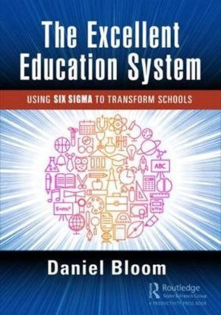 Book cover of: Excellent Education System. By: Daniel Bloom