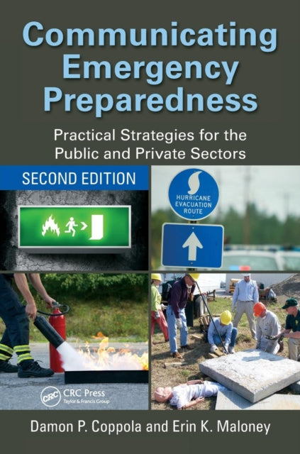 Book cover of: Communicating Emergency Preparedness. By: Damon P. Coppola