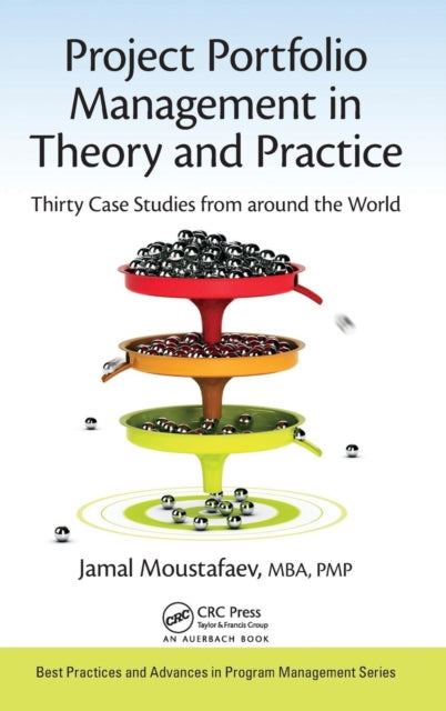 Book cover of: Project Portfolio Management in Theory and Practice. By: Jamal Moustafaev
