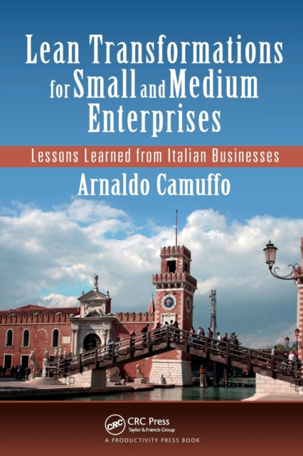 Book cover of: Lean Transformations for Small and Medium Enterprises. By: Arnaldo Camuffo