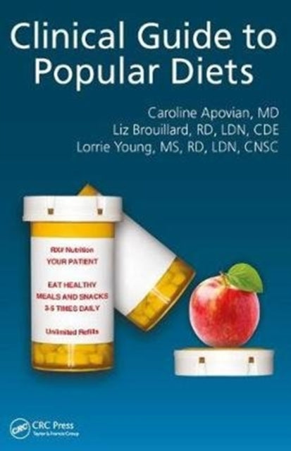 Book cover of: Clinical Guide to Popular Diets. By: Caroline Apovian