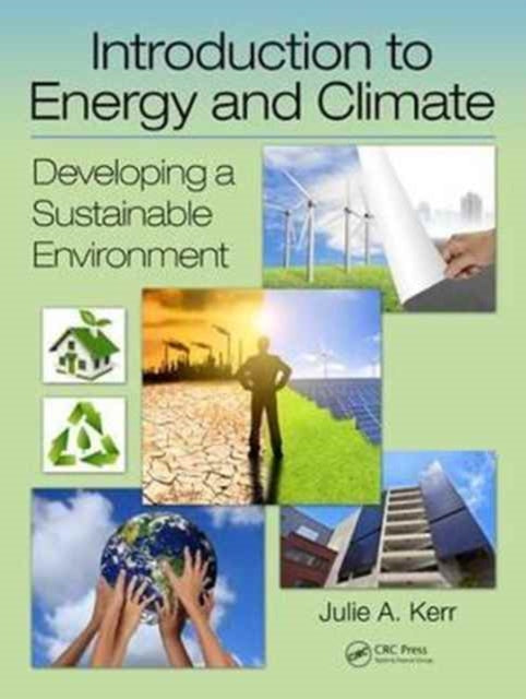 Book cover of: Introduction to Energy and Climate. By: Julie Kerr