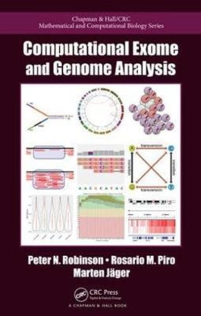 Book cover of: Computational Exome and Genome Analysis. By: Peter N. Robinson