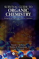 Book cover of: Survival Guide to Organic Chemistry