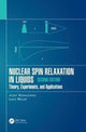 Book cover of: Nuclear Spin Relaxation in Liquids. By: Jozef Kowalewski