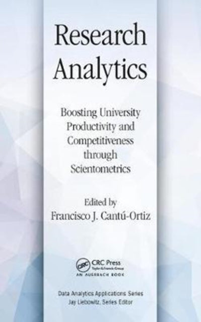 Book cover of: Research Analytics. By: Francisco J. Cantu-Ortiz