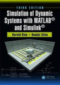 Simulation of Dynamic Systems with MATLAB® and Simulink®