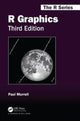Book cover of: R Graphics, Third Edition. By: Paul Murrell