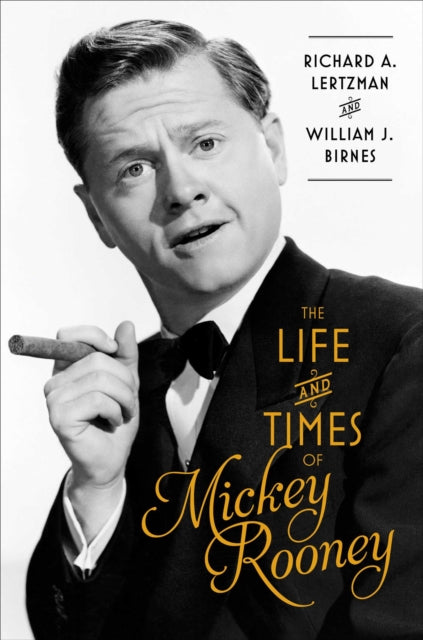 Book cover of: Life and Times of Mickey Rooney. By: William J. Birnes