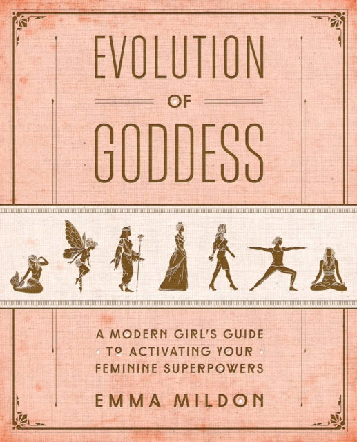Book cover of: Evolution of Goddess. By: Emma Mildon
