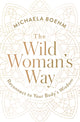 Wild Woman's Way