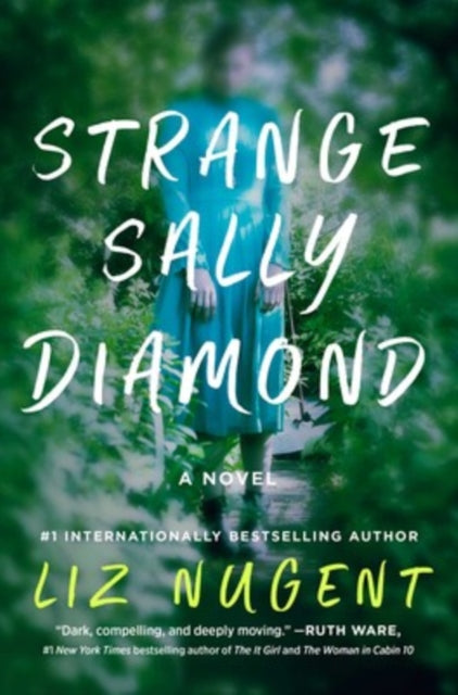 Book cover of: Strange Sally Diamond. By: Liz Nugent