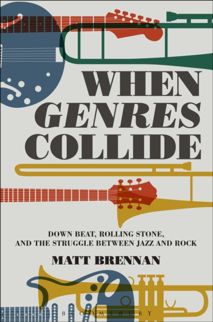 Book cover of: When Genres Collide. By: Matt Brennan