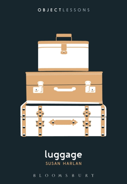 Book cover of: Luggage. By: Susan Harlan