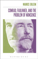 Book cover of: Conrad, Faulkner, and the Problem of NonSense. By: Maurice Ebileeni