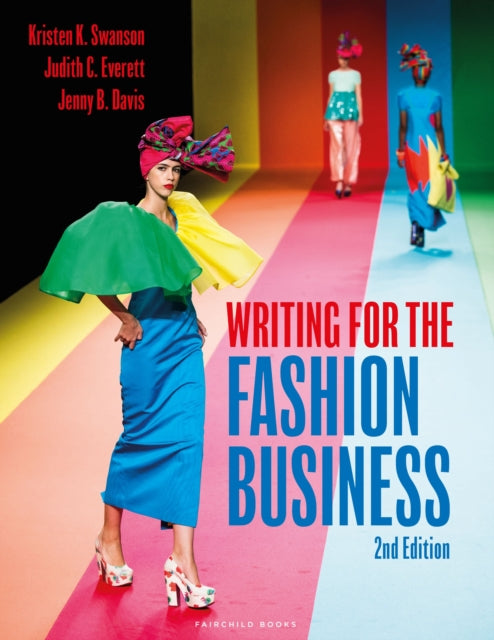 Book cover of: Writing for the Fashion Business. By: Kristen K. Swanson