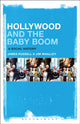 Book cover of: Hollywood and the Baby Boom. By: James Russell