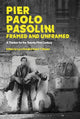 Book cover of: Pier Paolo Pasolini, Framed and Unframed. By: Luca Peretti