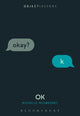 Book cover of: OK. By: Michelle McSweeney