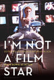 Book cover of: I’m Not a Film Star. By: Ian Dixon