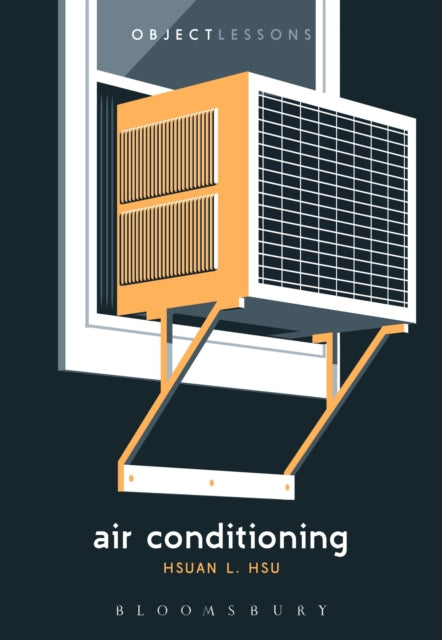 Book cover of: Air Conditioning. By: Hsuan L. Hsu