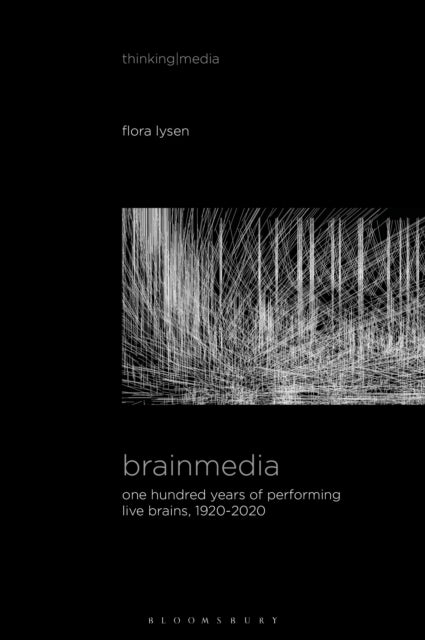 Book cover of: Brainmedia. By: Flora Lysen