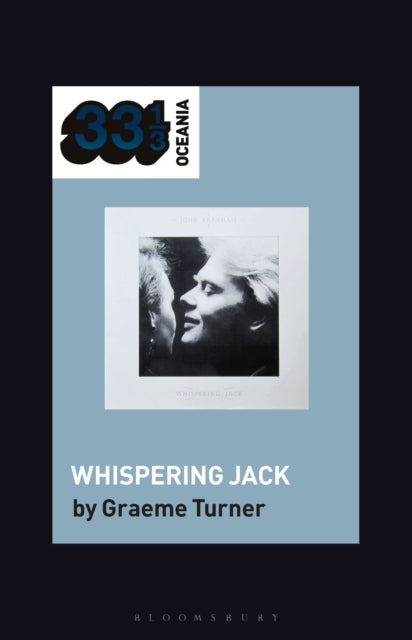 Book cover of: John Farnham's Whispering Jack. By: Graeme Turner