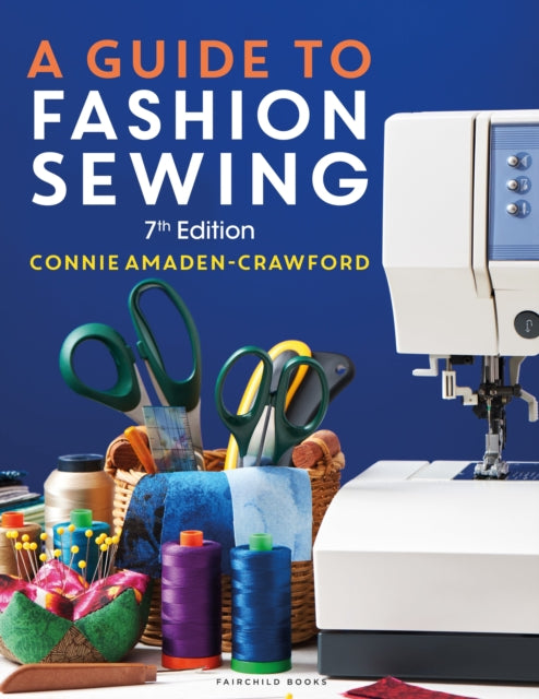 Book cover of: Guide to Fashion Sewing. By: Connie Amaden-Crawford